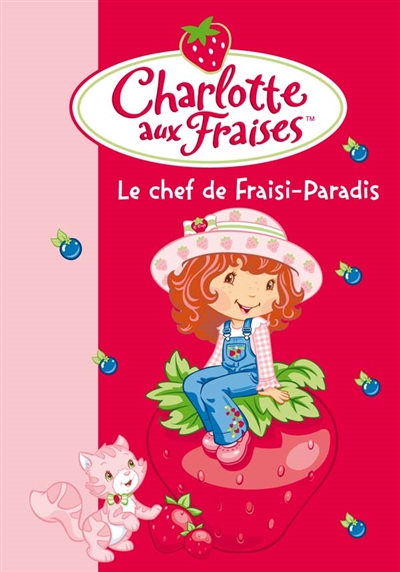 Le chef de Fraisi-paradis