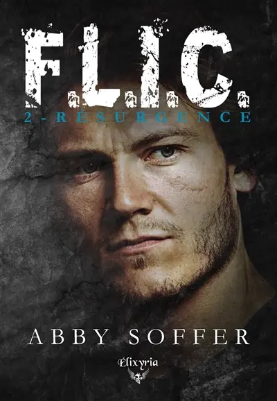 F.L.I.C. : 2 : Résurgence