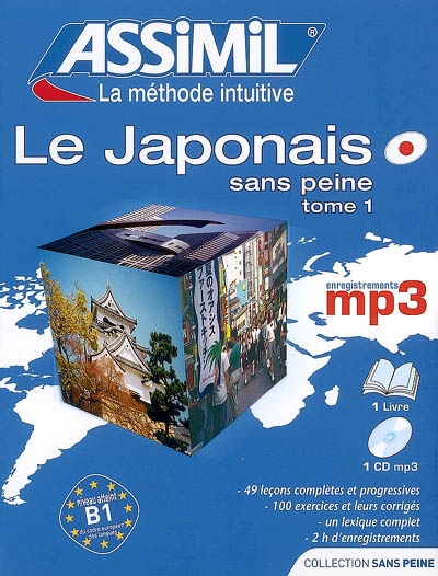 Le japonais sans peine : pack MP3. Vol. 1. Niveau atteint B1