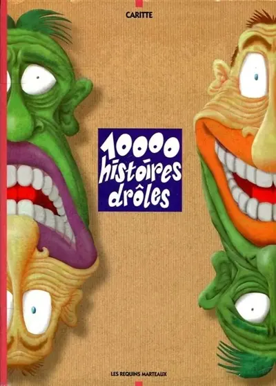 10.000 histoires drôles