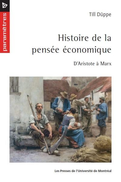 Histoire de la pensée économique : d'Aristote à Marx