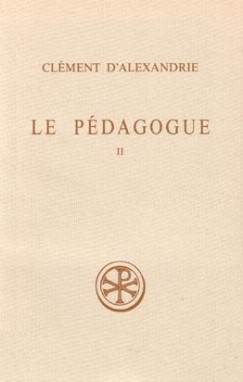 Le Pédagogue. Vol. 2. Livre II