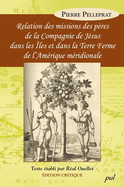 Relation des missions des pères de la Compagnie de Jésus dans les îles et dans la terre ferme de l'Amérique méridionale