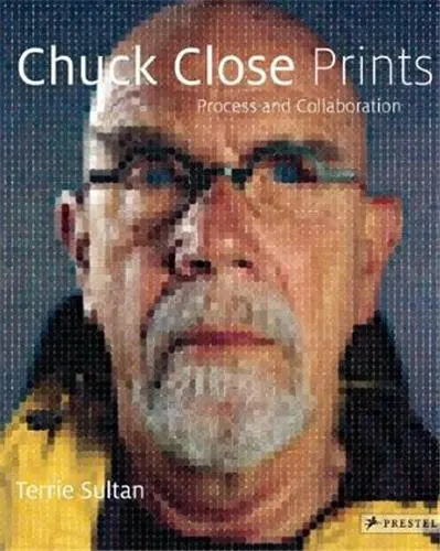 Chuck Close Prints Process And Collaboration