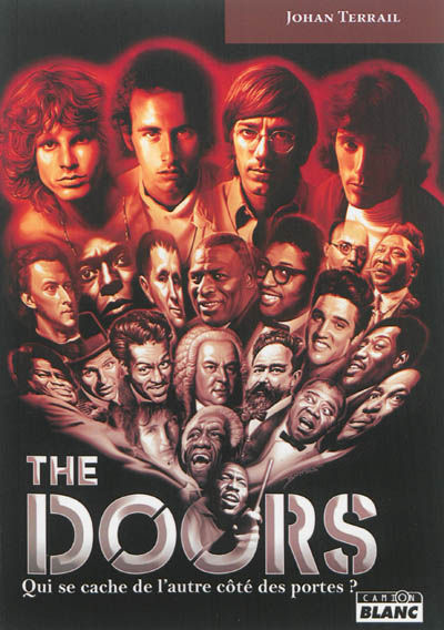 The Doors : qui se cache de l'autre côté des portes ?
