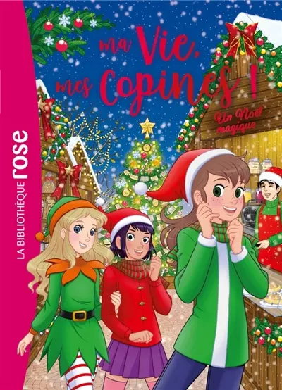 Ma vie, mes copines !. Vol. 2