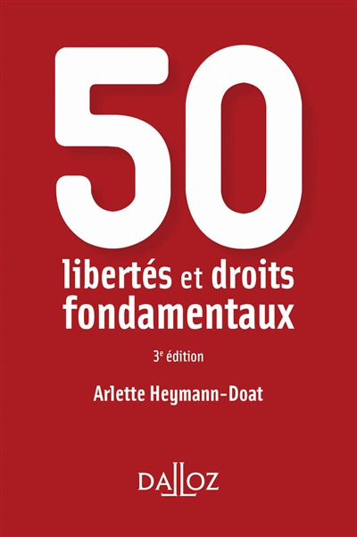 50 libertés et droits fondamentaux