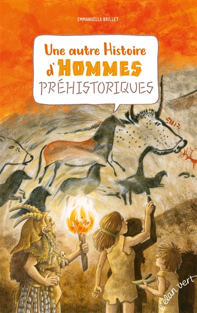 Une autre histoire d'hommes préhistoriques