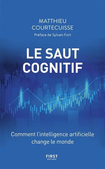 Le saut cognitif : comment l'intelligence artificielle change le monde