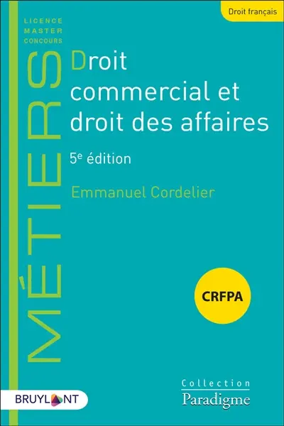 Droit commercial et droit des affaires