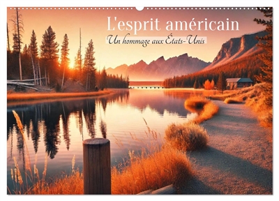 L'esprit américain : Un...