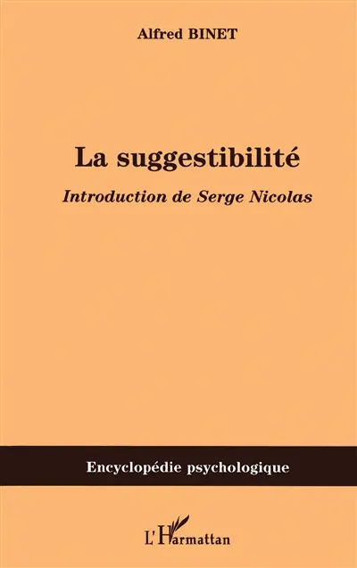 La suggestibilité (1900)