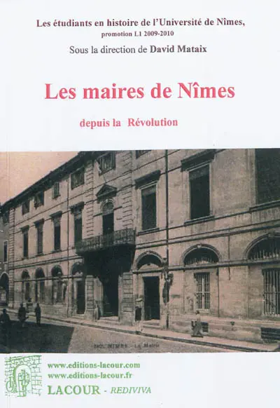 Les maires de Nîmes depuis la Révolution