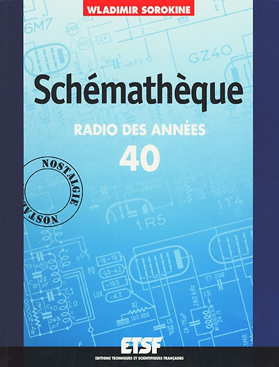 Schémathèque, radio des années 40