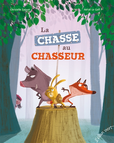 La chasse au chasseur