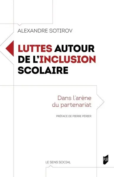 Luttes autour de l'inclusion scolaire : dans l'arène du partenariat