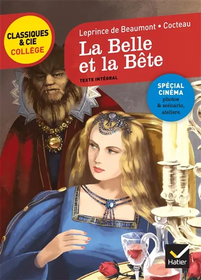 La Belle et la Bête : texte intégral. La Belle et la Bête : extraits du scénario, photos