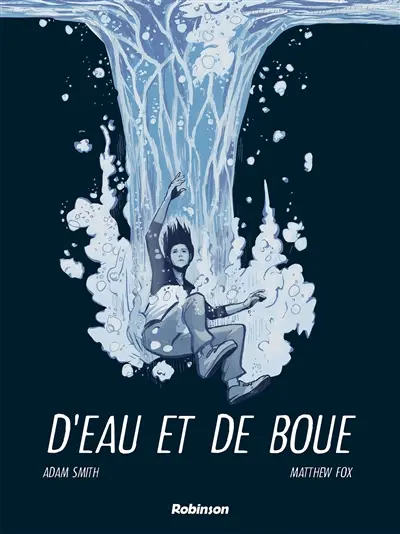 D'eau et de boue
