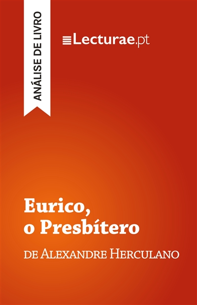 Eurico, o Presbítero —...