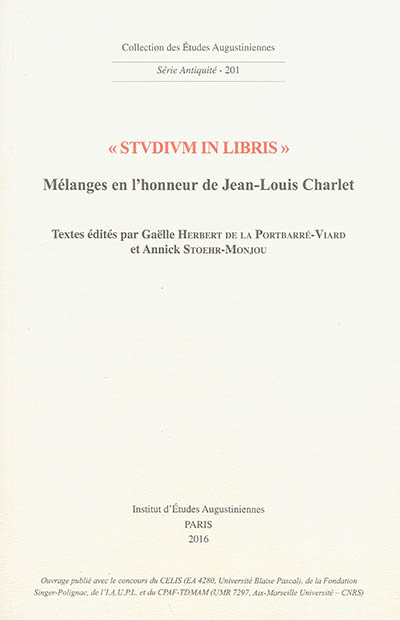 Studium in libris : mélanges en l'honneur de Jean-Louis Charlet