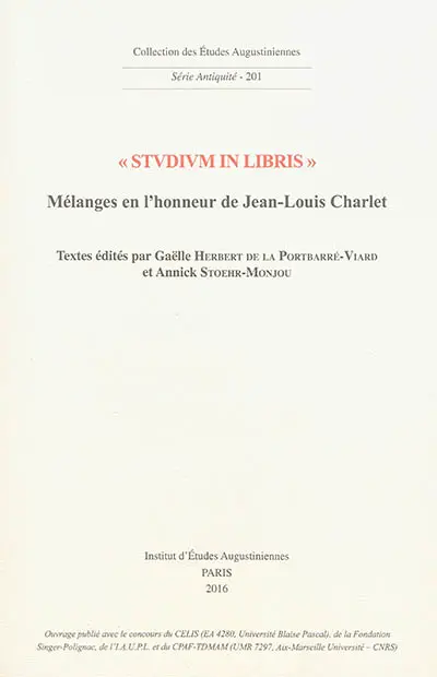Studium in libris : mélanges en l'honneur de Jean-Louis Charlet