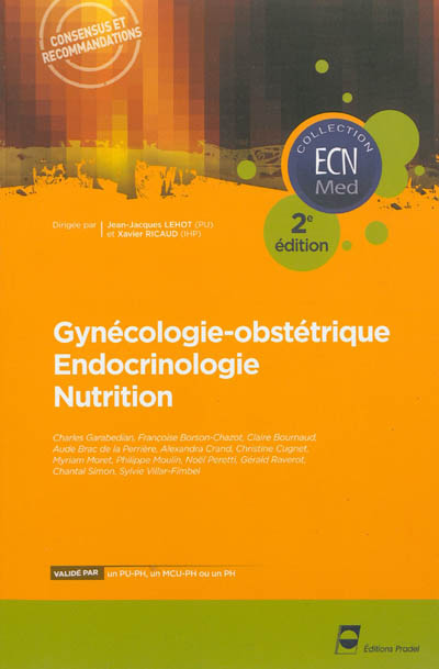 Gynécologie-obstétrique, endocrinologie, nutrition