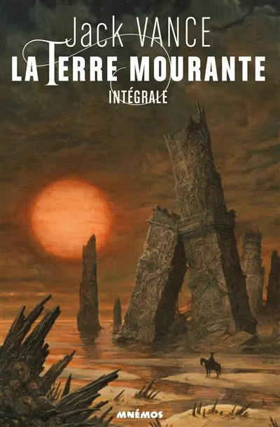 La terre mourante : intégrale