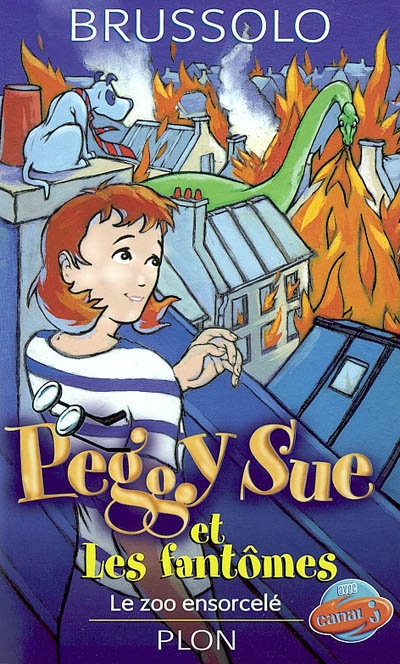 Peggy Sue et les fantômes. Le zoo ensorcelé