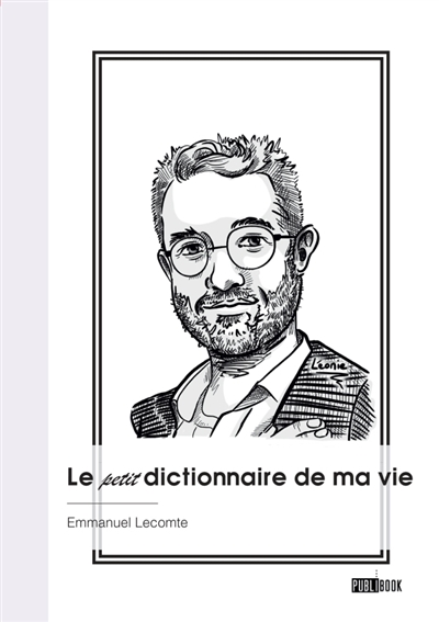 Le petit dictionnaire de ma...