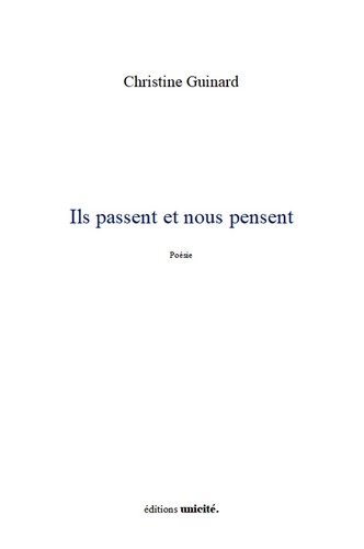 Ils passent et nous pensent