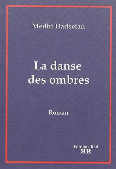 La danse des ombres