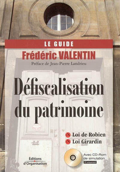 Défiscalisation du patrimoine : le guide