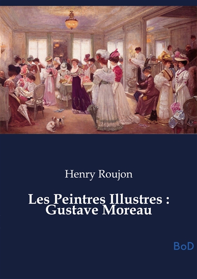 Les Peintres Illustres :...