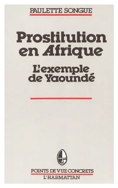 Prostitution en Afrique : l'exemple de Yaoundé