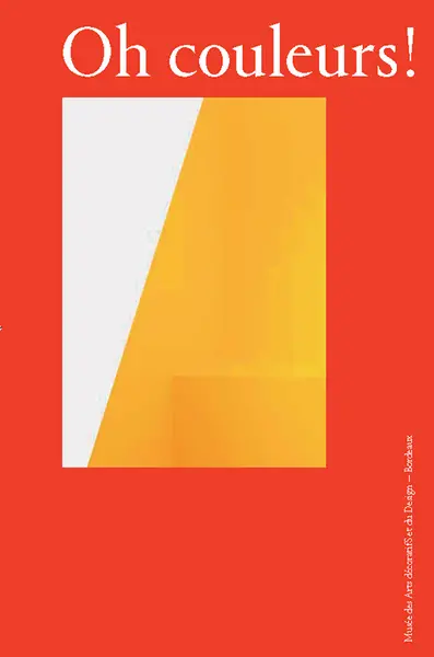 Oh couleurs ! : le design au prisme de la couleur