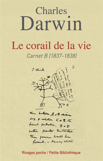 Le corail de la vie : carnet B (1837-1838)