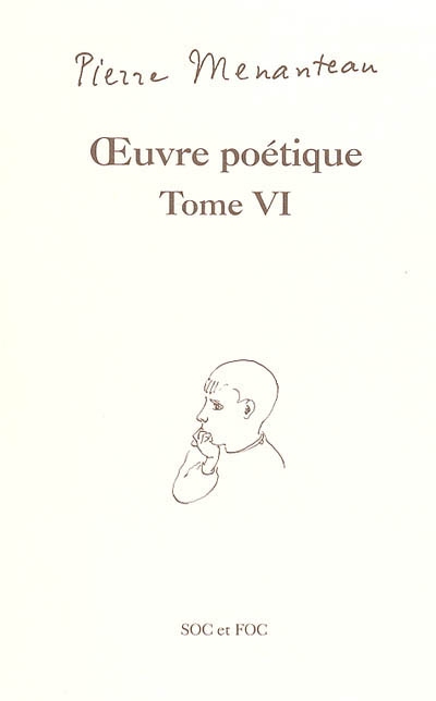 Oeuvre poétique. Vol. 6