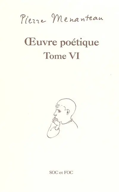 Oeuvre poétique. Vol. 6