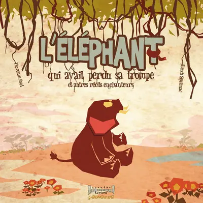 L'éléphant qui avait perdu sa trompe