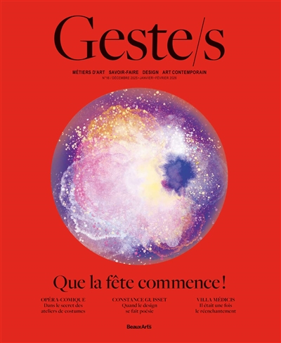 Geste.s, n° 16. Que la fête...