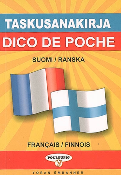 Dictionnaire de poche finnois-français & français-finnois. Taskusanakirja ranska-suomi, suomi-ranska