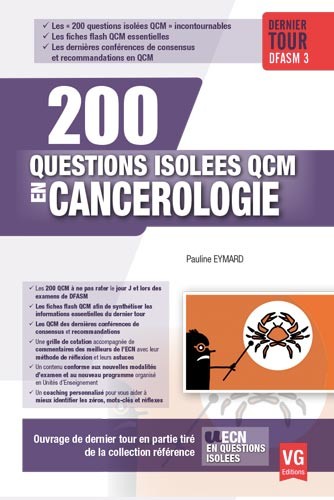 200 questions isolées QCM en cancérologie : dernier tour DFASM 3