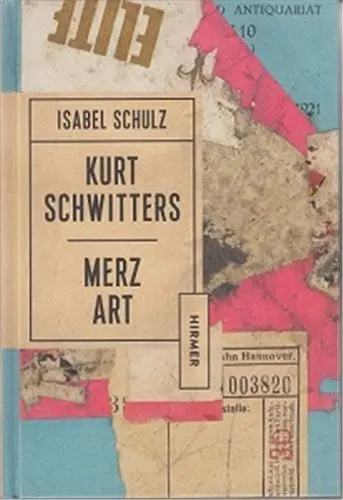 Kurt Schwitters Merz Art