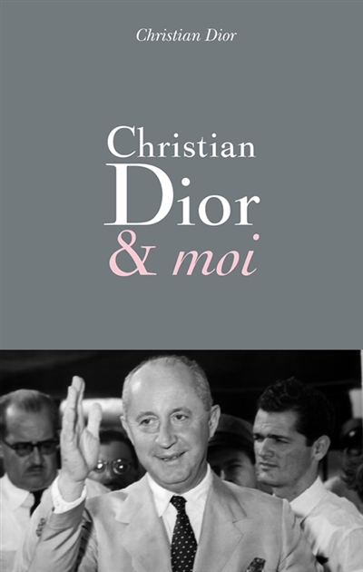 Christian Dior & moi