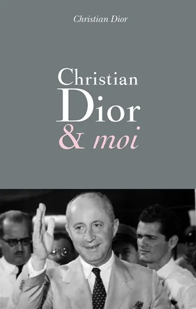 Christian Dior & moi