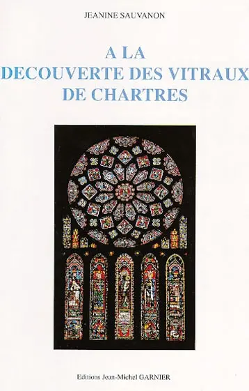 A la découverte des vitraux de Chartres