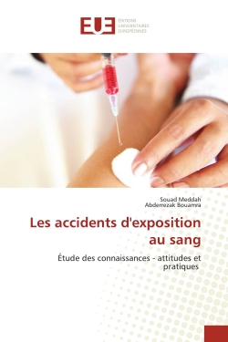 Les accidents d'exposition...