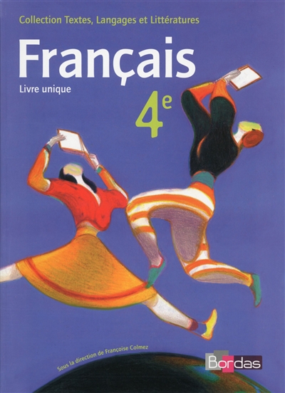 Français 4e : livre unique