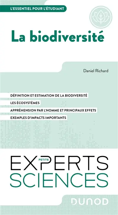 La biodiversité : l'essentiel pour l'étudiant