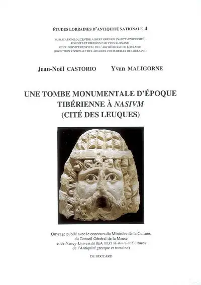Une tombe monumentale d'époque tibérienne à Nasium (cité des Leuques)
